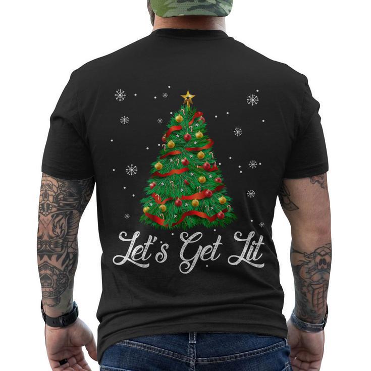 Lets Get Lit Christmas Tree Funny Ing Meaningful Gift Men's Crewneck Short Sleeve Back Print T-shirt