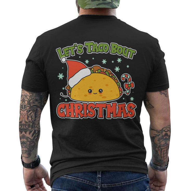 Lets Taco Bout Cute Funny Christmas Men's Crewneck Short Sleeve Back Print T-shirt