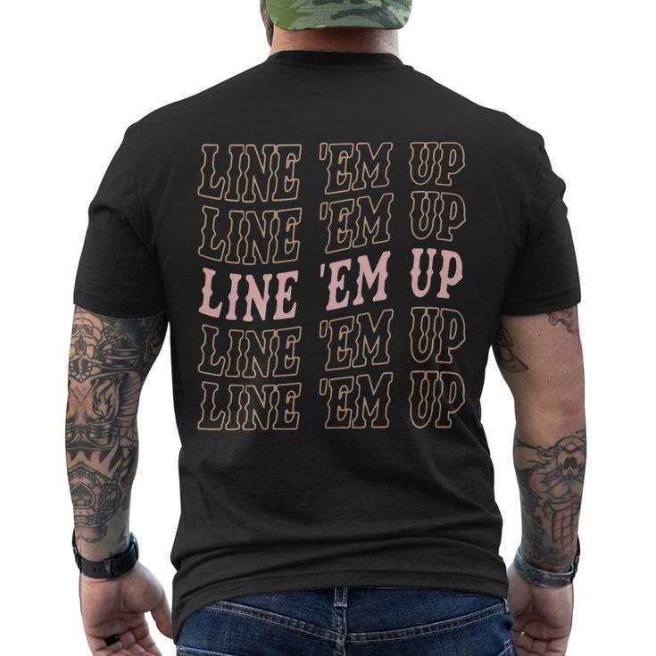 Line Em Up Retro Countrys Slogan Men's Crewneck Short Sleeve Back Print T-shirt
