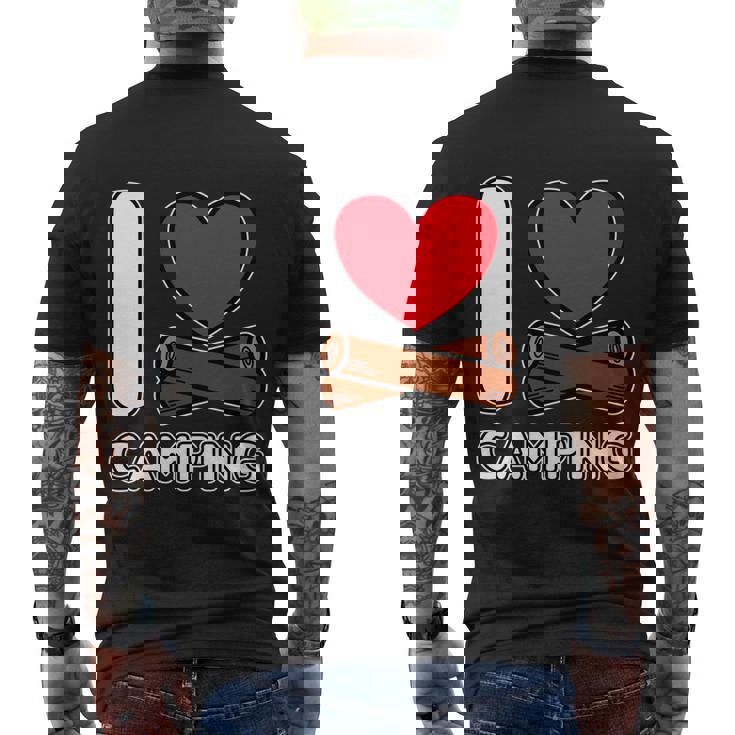 I Love Camping Campers Life Campfire Rv And Trailer Camping Men's T-shirt Back Print