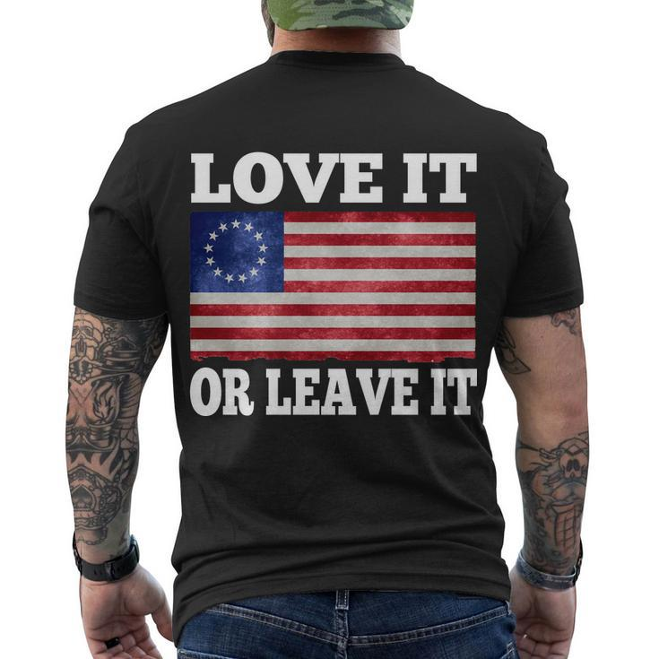 Love It Or Leave It Betsy Ross Flag Men's Crewneck Short Sleeve Back Print T-shirt