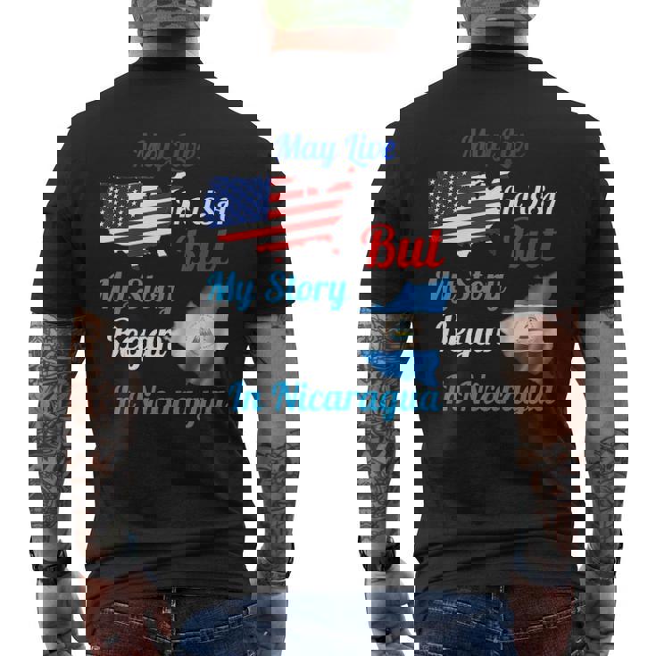 May Live In Usa But My Story Began In Nicaragua Flag Men's Back Print T-shirt
