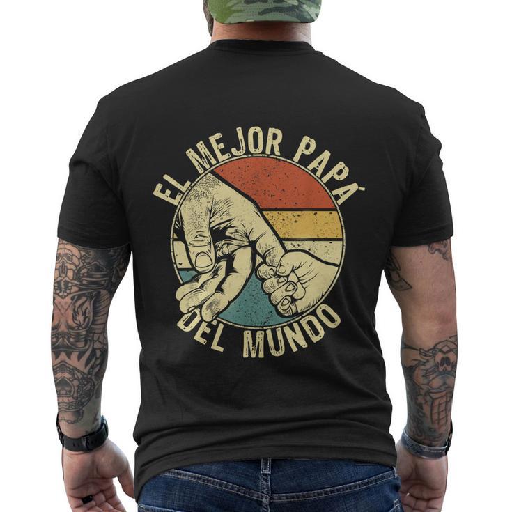 Mens Fathers Day Spanish Dia Del Padre El Mejor Papá Del Mundo Men's Crewneck Short Sleeve Back Print T-shirt