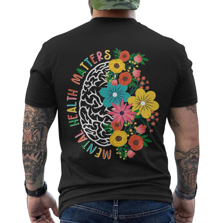 Mental Health Matters Flowering Mind Men's Crewneck Short Sleeve Back Print T-shirt