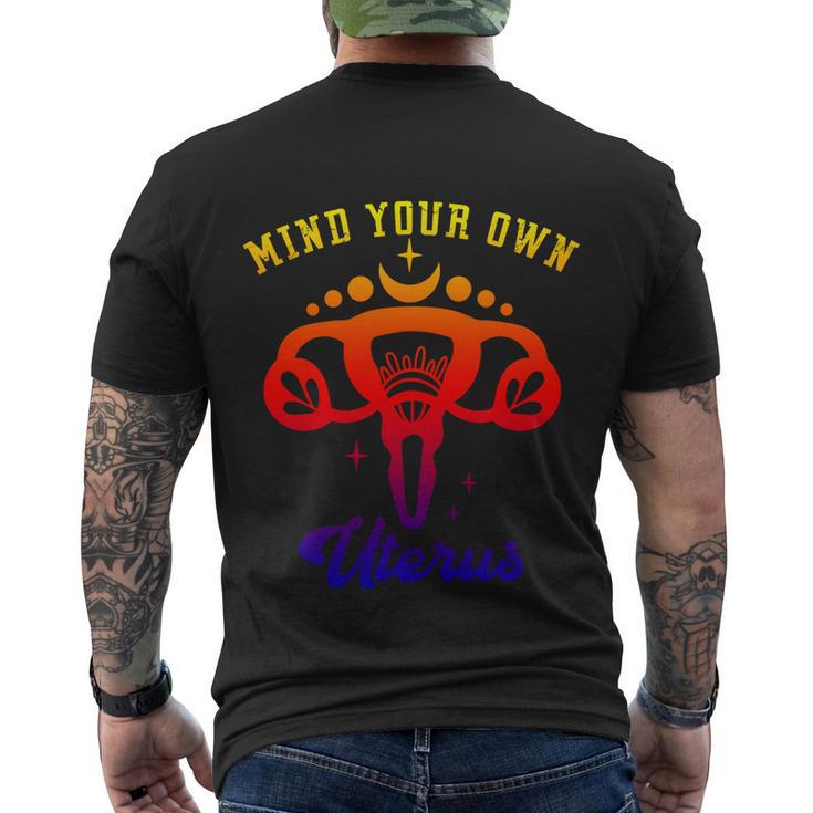 Mind Your Own Uterus Floral Feminist Pro Choice Gift V2 Men's Crewneck Short Sleeve Back Print T-shirt