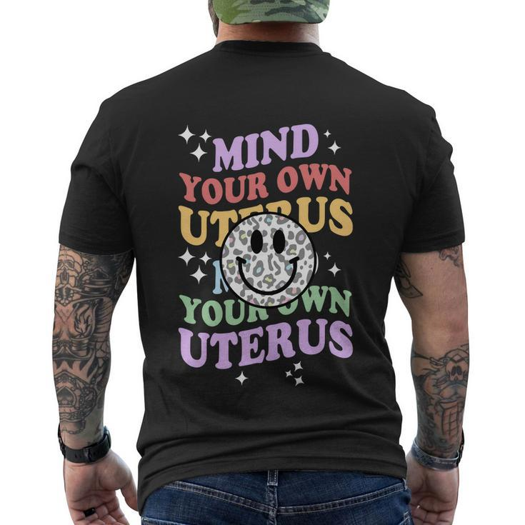Mind Your Uterus Feminist Womens Rights V2 Men's Crewneck Short Sleeve Back Print T-shirt