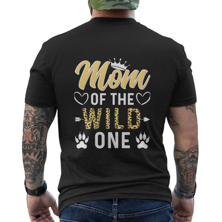 Mom Of The Wild One Funny 1St Birthday Men's Crewneck Short Sleeve Back Print T-shirt