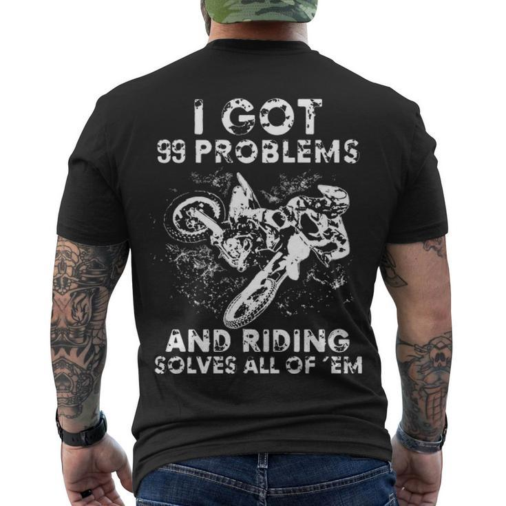Motocross - 99 Problems Men's Crewneck Short Sleeve Back Print T-shirt