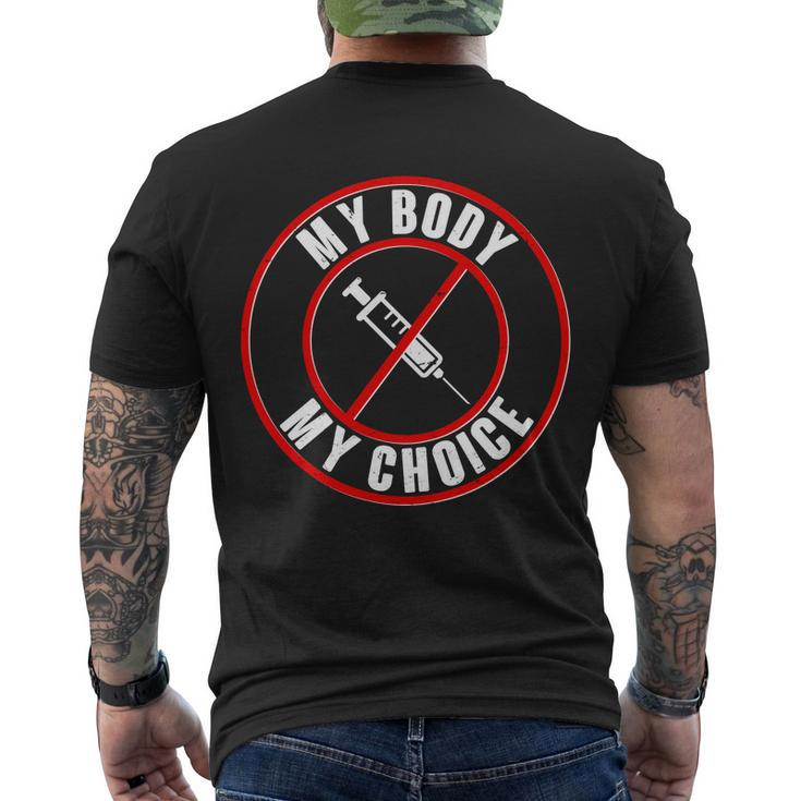 My Body My Choice Anti Vaccine Men's Crewneck Short Sleeve Back Print T-shirt