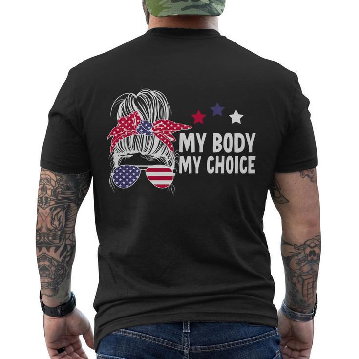 My Body My Choice Messy Bun Great Gift V2 Men's Crewneck Short Sleeve Back Print T-shirt