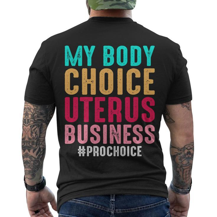 My Body My Choice Uterus 1973 Pro Roe Pro Choice Men's Crewneck Short Sleeve Back Print T-shirt