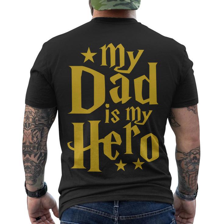 My Dad Is My Hero V2 Men's Crewneck Short Sleeve Back Print T-shirt