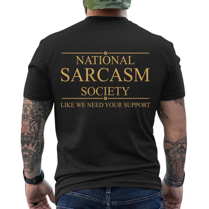 National Sarcasm Society Funny Sarcastic Men's Crewneck Short Sleeve Back Print T-shirt