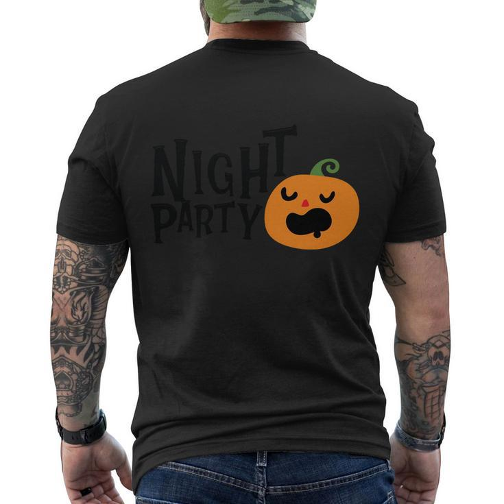 Night Party Pumpkin Halloween Quote V2 Men's Crewneck Short Sleeve Back Print T-shirt