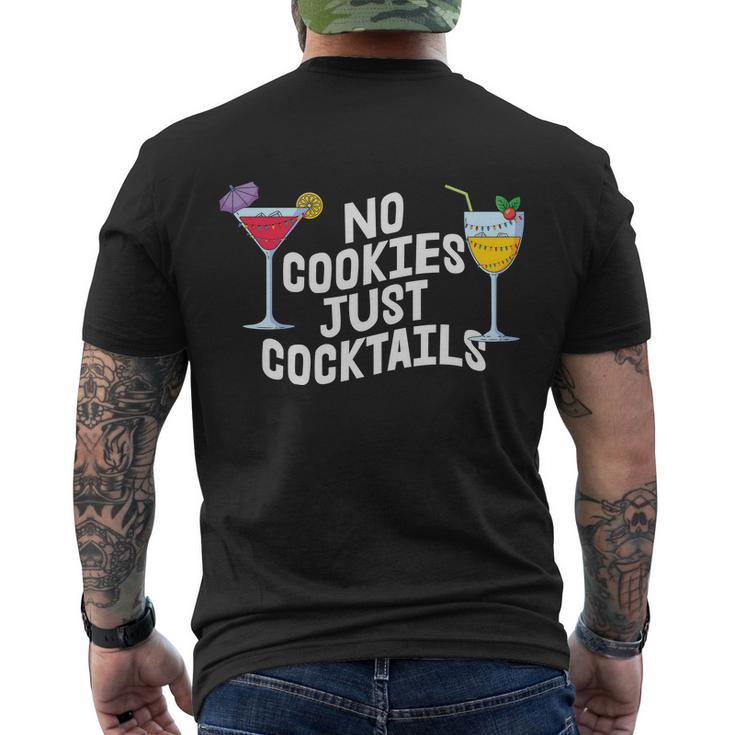 No Cookies Just Cocktails Gift Christmas In July Men's Crewneck Short Sleeve Back Print T-shirt