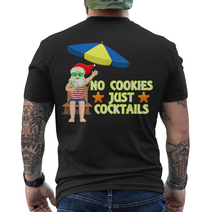 No Cookies Just Cocktails Santa Christmas In July Men's T-shirt Back Print