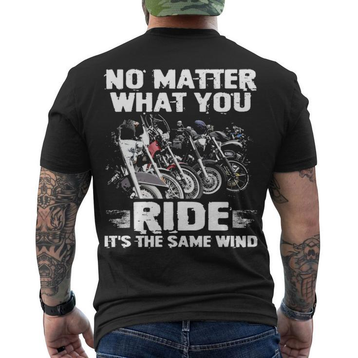 No Matter What You Ride Men's Crewneck Short Sleeve Back Print T-shirt