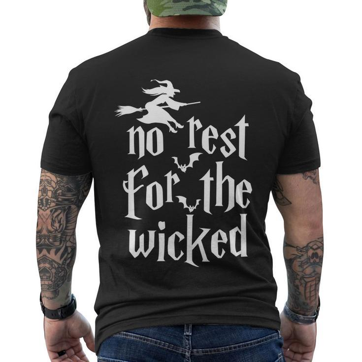 No Rest For The Wicked Halloween Quote Men's Crewneck Short Sleeve Back Print T-shirt