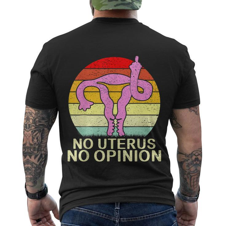 No Uterus No Opinion Men's Crewneck Short Sleeve Back Print T-shirt