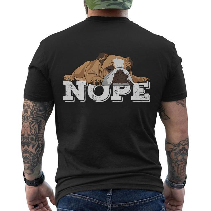 Nope Lazy English Bulldog Dog Lover Tshirt Men's Crewneck Short Sleeve Back Print T-shirt
