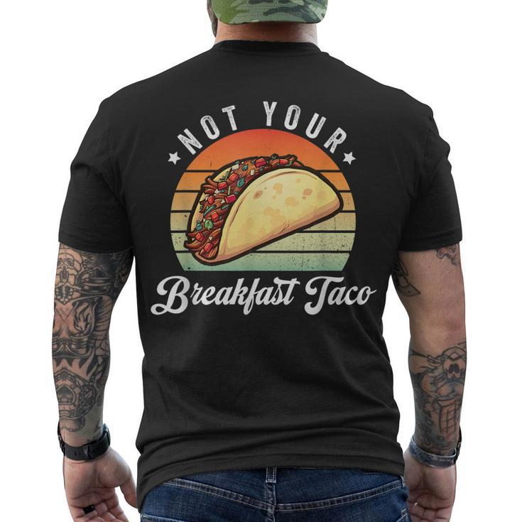 Not Your Breakfast Taco We Are Not Tacos Jill Biden Men's T-shirt Back Print