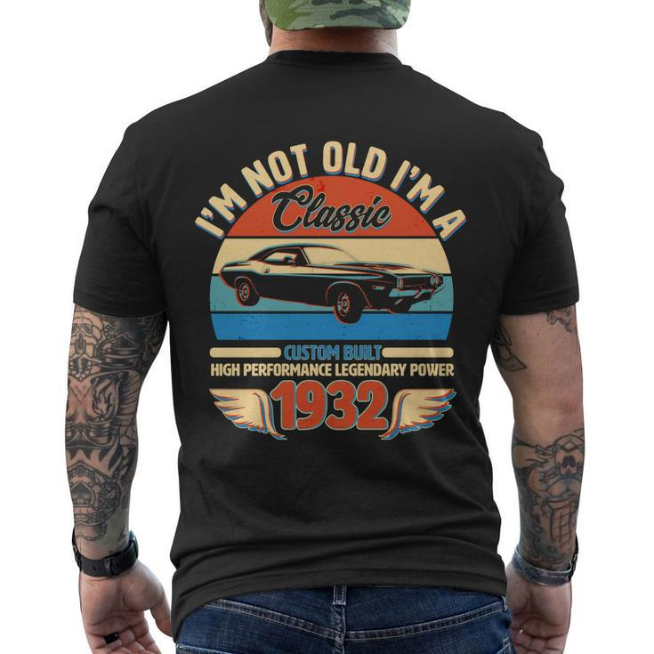 Not Old Im A Classic 1932 Car Lovers 90Th Birthday Men's T-shirt Back Print