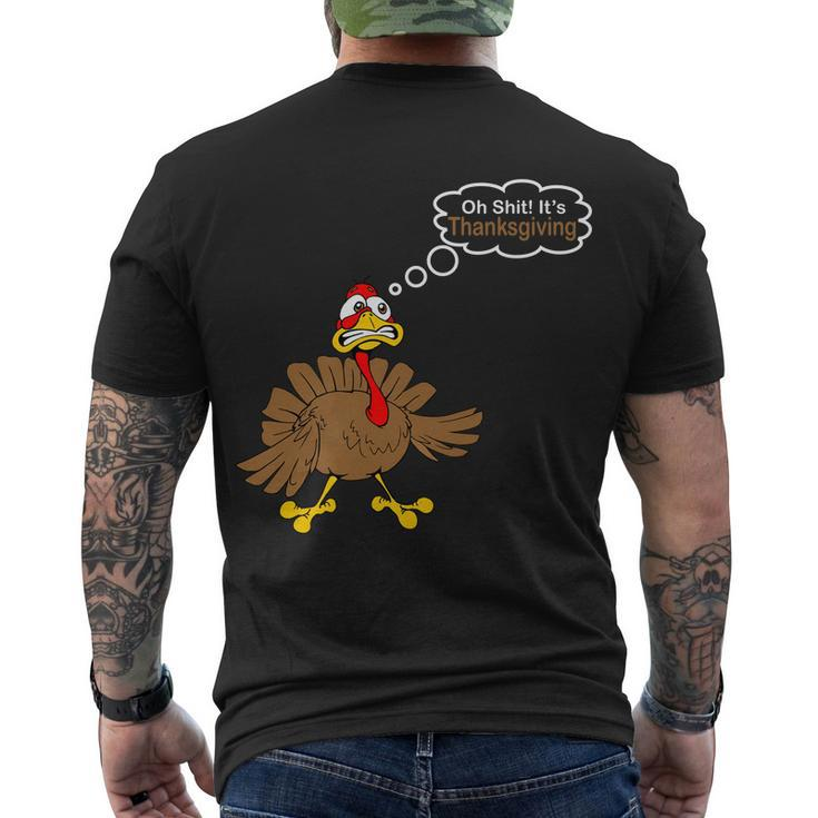 Oh Shit Its Thanksgiving Men's Crewneck Short Sleeve Back Print T-shirt