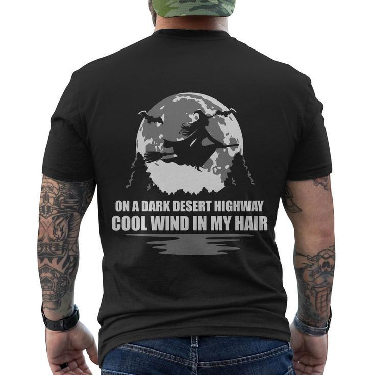 On A Dark Desert Highway Cool Wind In My Hair Halloween Quote Men's Crewneck Short Sleeve Back Print T-shirt