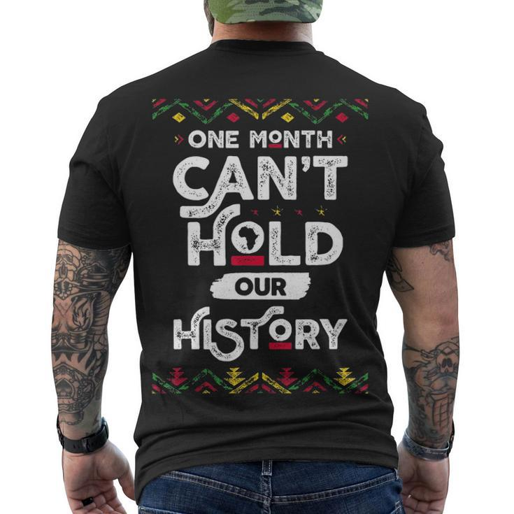 One Month Cant Hold Our History African Black History Month 2 Men's T-shirt Back Print