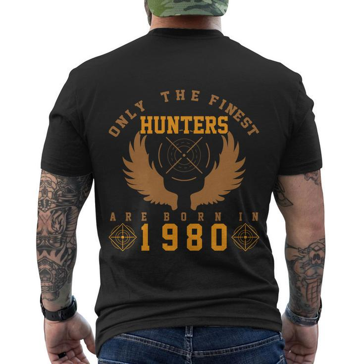Only The Finest Hunters Are Born In 1980 Halloween Quote Men's Crewneck Short Sleeve Back Print T-shirt