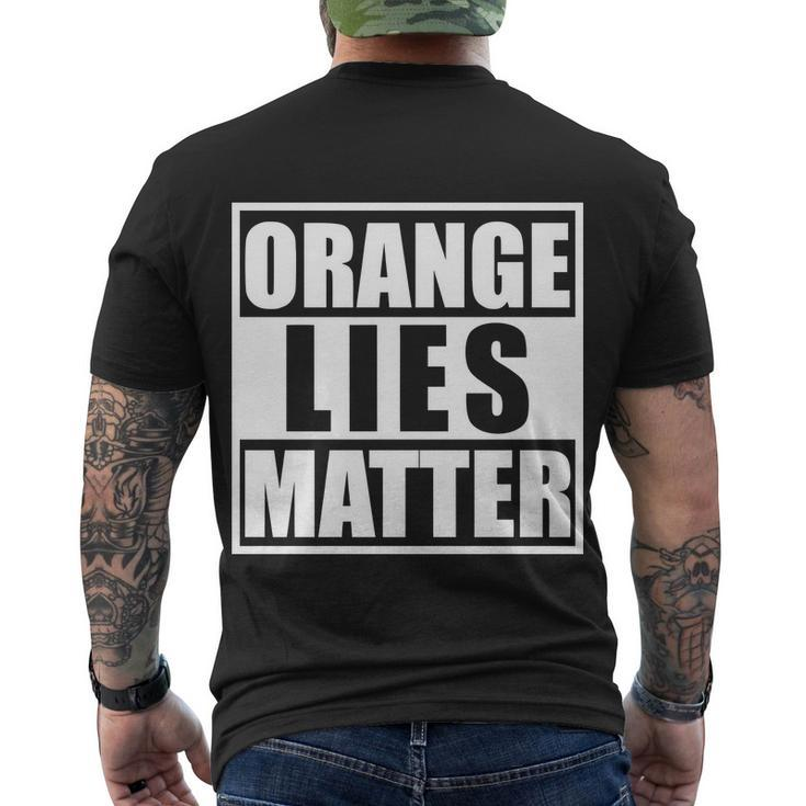 Orange Lies Matter Resist Anti Trump Men's Crewneck Short Sleeve Back Print T-shirt