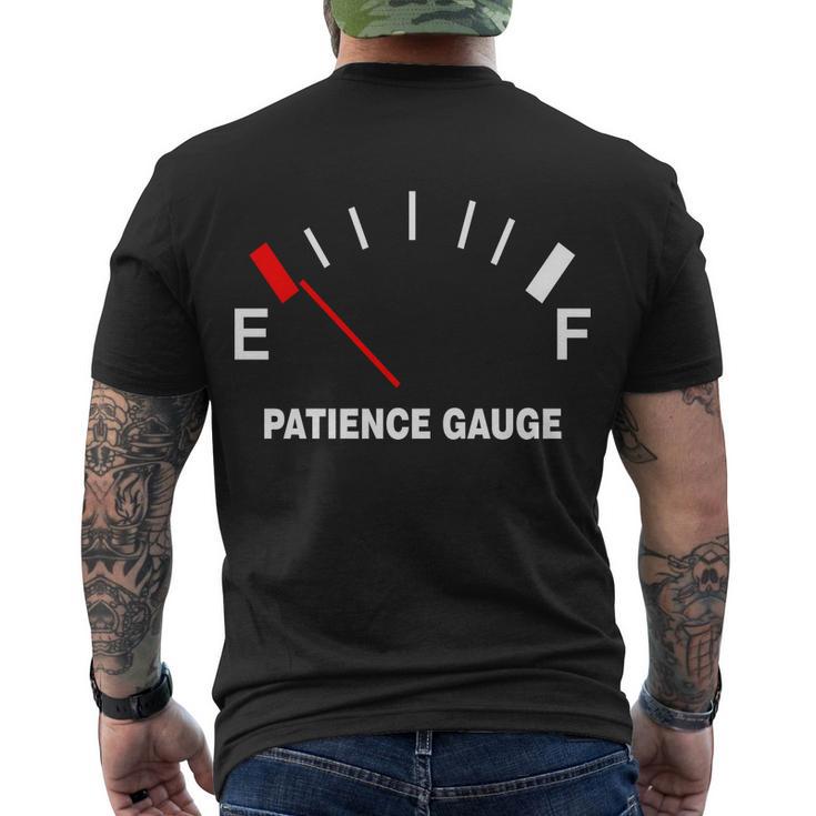 Patience Gauge Nearly Empty Men's Crewneck Short Sleeve Back Print T-shirt