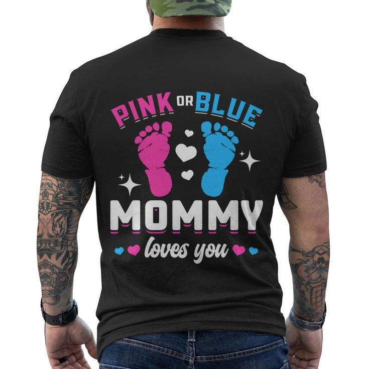 Pink Or Blue Mommy Loves You Gender Reveal Baby Gift Men's Crewneck Short Sleeve Back Print T-shirt