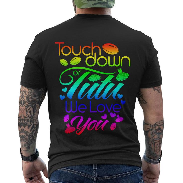Pink Or Blue Touchdown Or Tutu We Love You Gender Reveal Gift Men's Crewneck Short Sleeve Back Print T-shirt