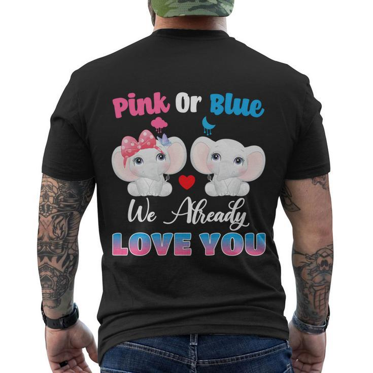 Pink Or Blue We Always Love You Funny Elephant Gender Reveal Gift Men's Crewneck Short Sleeve Back Print T-shirt