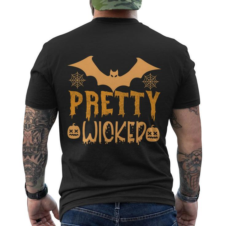 Pretty Wicked Halloween Quote Men's Crewneck Short Sleeve Back Print T-shirt