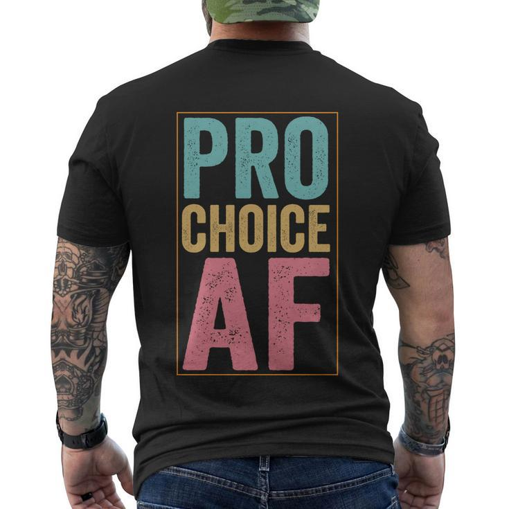 Pro Choice Af Reproductive Rights Vintage Men's Crewneck Short Sleeve Back Print T-shirt