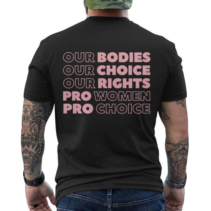 Pro Choice Pro Abortion Our Bodies Our Choice Our Rights Feminist Men's Crewneck Short Sleeve Back Print T-shirt