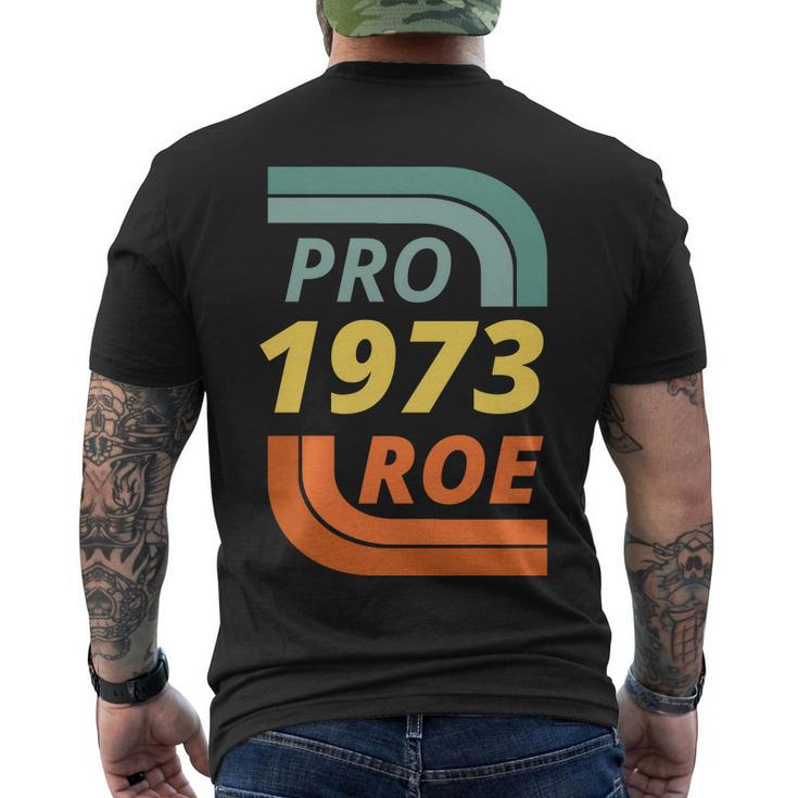 Pro Roe 1973 Roe Vs Wade Pro Choice Tshirt Men's Crewneck Short Sleeve Back Print T-shirt