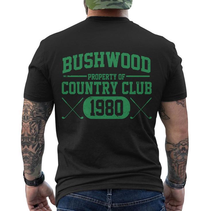 Property Of Bushwood Country Club Est 1980 Golf Club Men's Crewneck Short Sleeve Back Print T-shirt