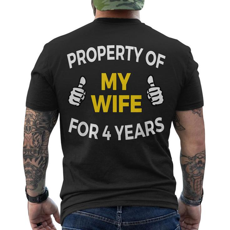 Mens Property Of My Wife For 4 Years T 4Th Anniversary Men's T-shirt Back Print