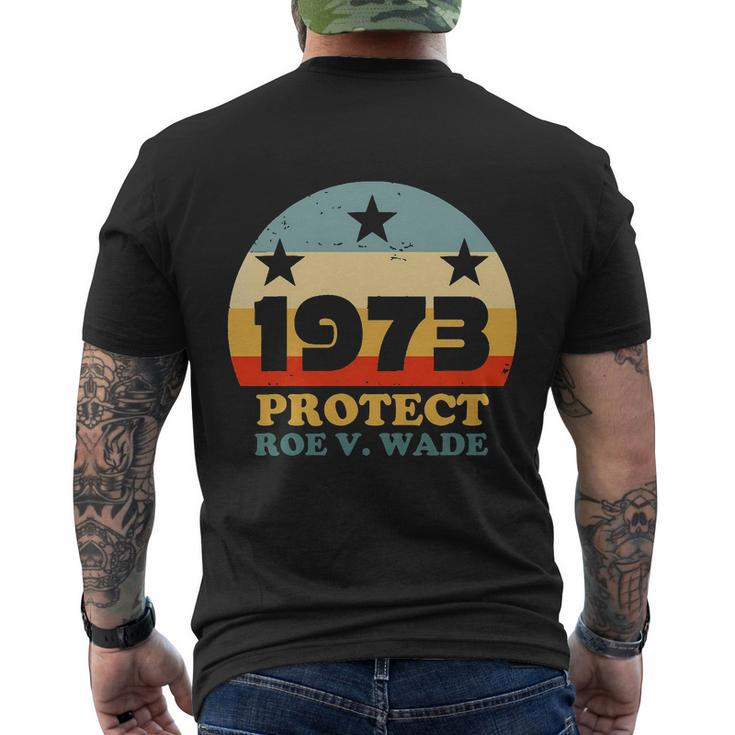 Protect Roe V Wade 1973 Pro Choice Womens Rights My Body My Choice Retro Men's Crewneck Short Sleeve Back Print T-shirt
