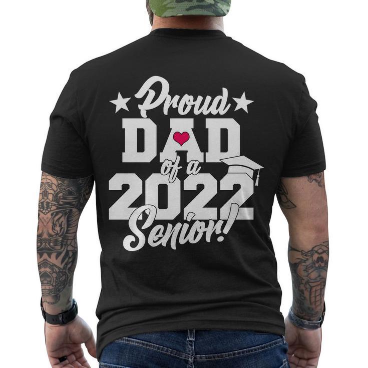 Proud Dad Of A 2022 Senior Grad Tshirt Men's Crewneck Short Sleeve Back Print T-shirt