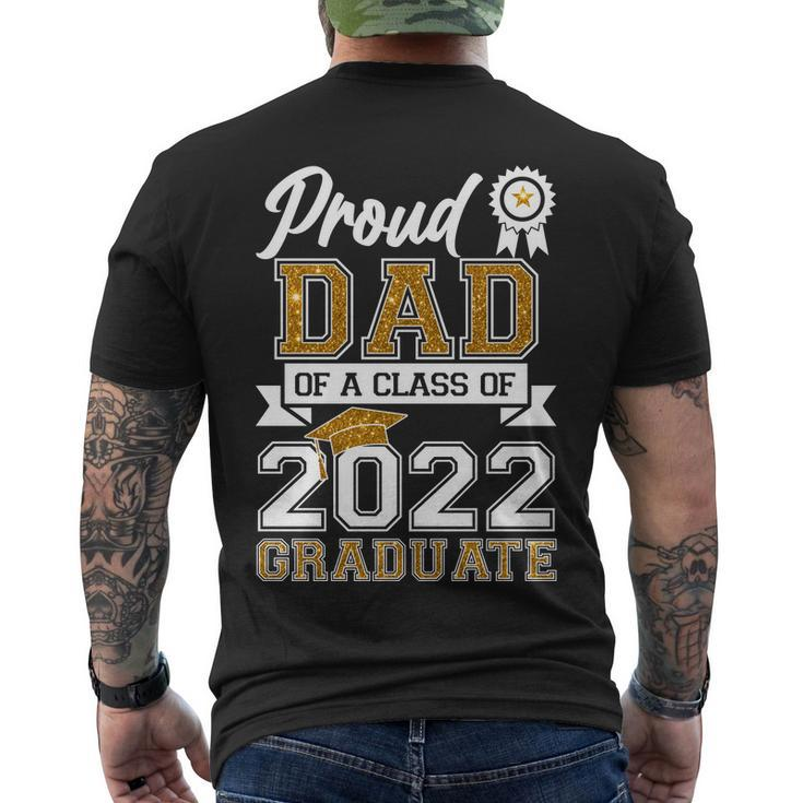 Proud Dad Of A Class Of 2022 Graduate V2 Men's Crewneck Short Sleeve Back Print T-shirt