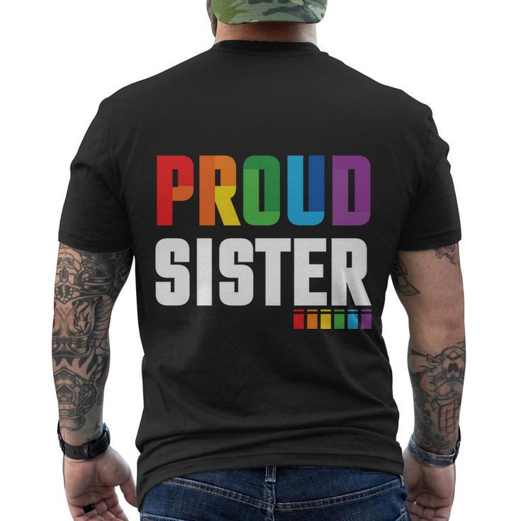 Proud Sister Gay Pride Month Lbgt Men's Crewneck Short Sleeve Back Print T-shirt