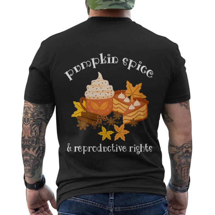 Pumpkin Spice And Reproductive Rights Fall Coffee Feminist Gift Men's Crewneck Short Sleeve Back Print T-shirt