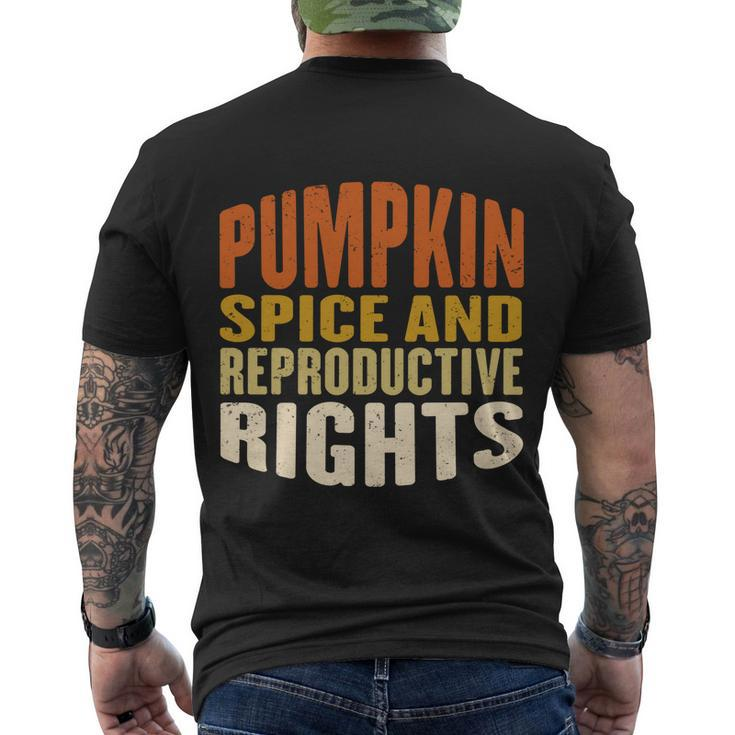 Pumpkin Spice And Reproductive Rights Fall Feminist Choice Gift Men's Crewneck Short Sleeve Back Print T-shirt