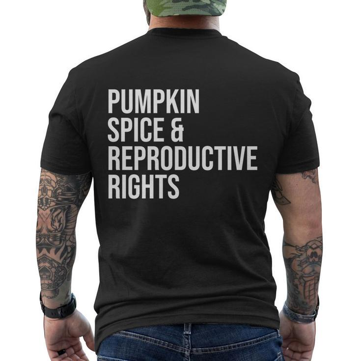 Pumpkin Spice And Reproductive Rights Gift V2 Men's Crewneck Short Sleeve Back Print T-shirt
