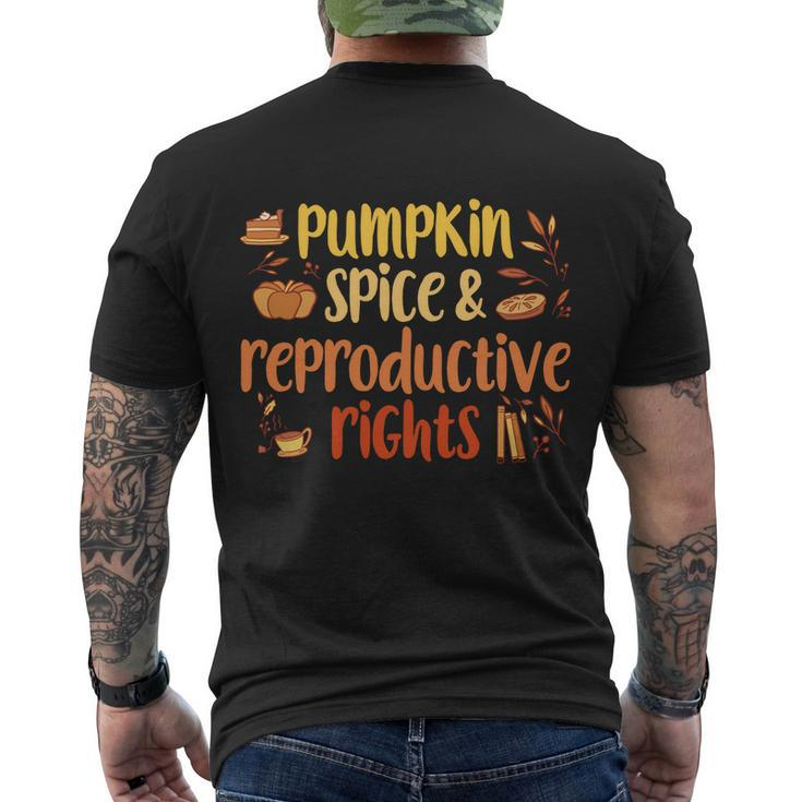 Pumpkin Spice And Reproductive Rights Pro Choice Feminist Funny Gift V3 Men's Crewneck Short Sleeve Back Print T-shirt