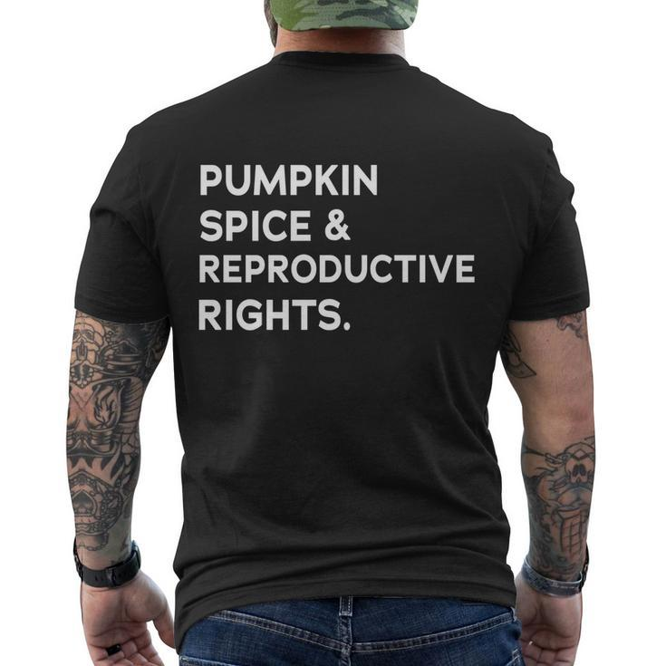 Pumpkin Spice Reproductive Rights Feminist Rights Choice Gift Men's Crewneck Short Sleeve Back Print T-shirt